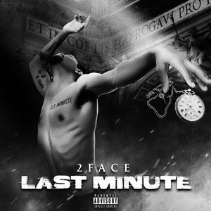 Last Minute (Explicit)