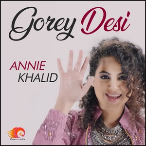 Annie Khalid - Gorey Desi