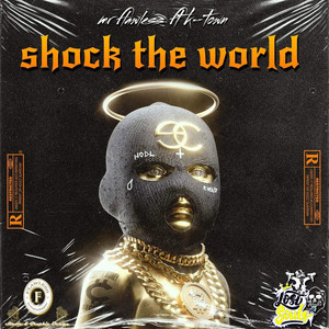 Shock the World (Explicit)