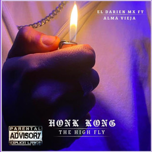 Honk Kong (Explicit)