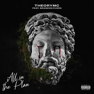 All In The Plan (Explicit)