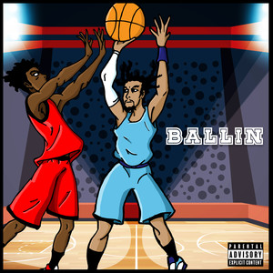 Ballin (Explicit)