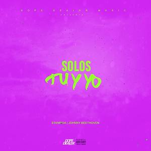 Solos Tú y Yo (Explicit)