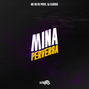 Mina Perversa (Explicit)