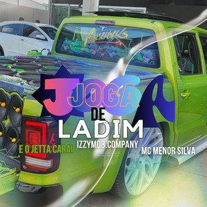 Joga de Ladim (Explicit)