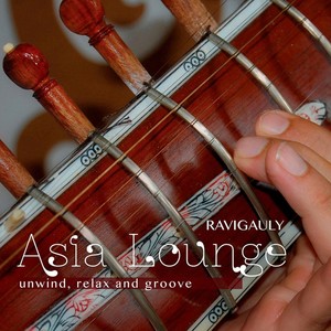 Asia Lounge (Unwind, Relax and Groove)