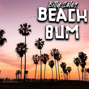 Beach Bum (Explicit)