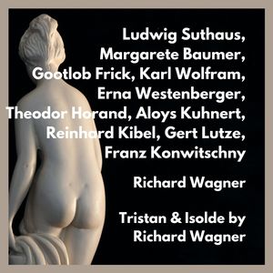Tristan und Isolde, Act I - Orchestervorspiel