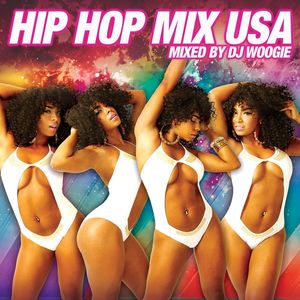 Hip Hop Mix USA [Continuous Mix by DJ Woogie]