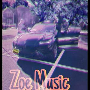 Zoe Music (Explicit)