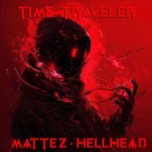 Time Traveler (feat. HellHead)