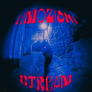 EMOZIONI STREAM (feat. Jammie) [Explicit]