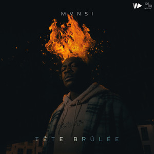 Tête Brûlée (Explicit)