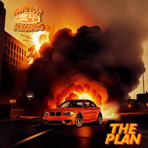 THE PLAN (Explicit)