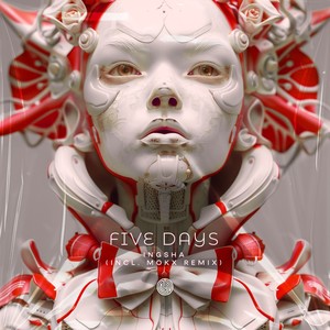 Five Days (MOKX Remix)