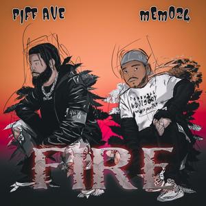 FIRE (feat. Memo24) (Explicit)