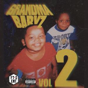 Grandma Babyz, Vol. 2 (Explicit)