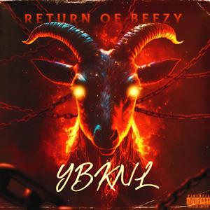 Return Of Beezy (Explicit)