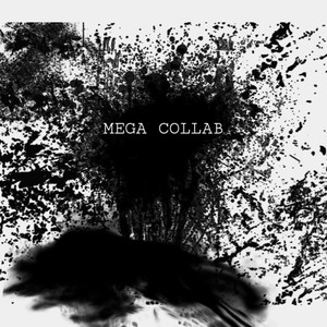 Mega Collab
