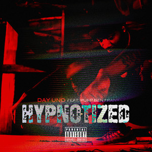 Hypnotized (Explicit)