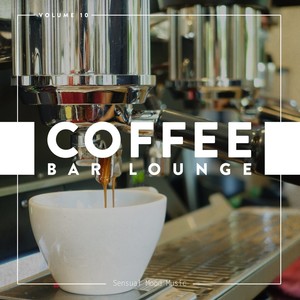 Coffee Bar Lounge, Vol. 10