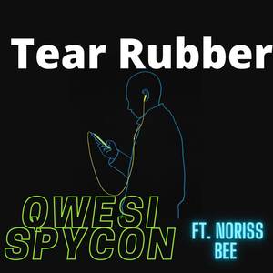 Tear Rubber (Explicit)