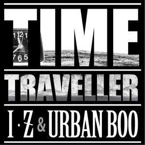 Time Traveller(Feat. Urban Boo)
