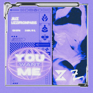 You Want Me (feat. Lizzi From Paris)