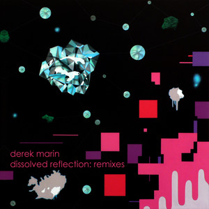 Dissolved Reflection Remixes, Vol. 1