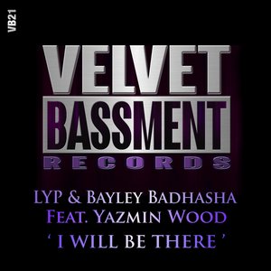 I Will Be There (LYP Driving Mix)