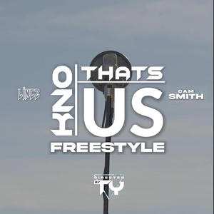 Kno Thats Us Freestyle (Explicit)