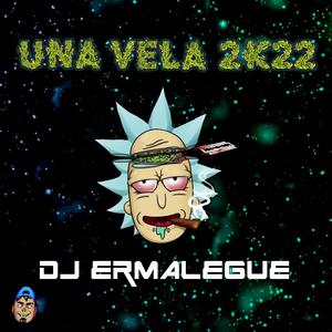 Una Vela 2K22 (Explicit)