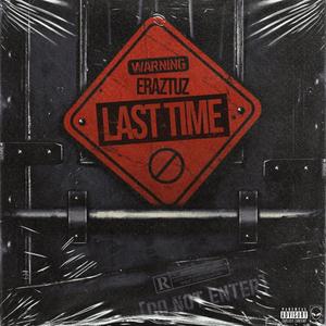 Last Time (Explicit)