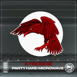 Party Hard Microwave (Original Mix|Explicit)