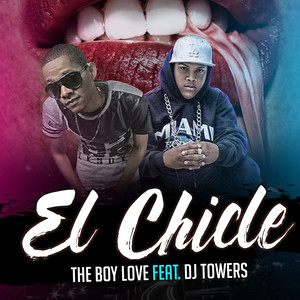 El Chicle