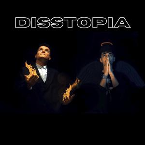 DISSTOPIA (Explicit)