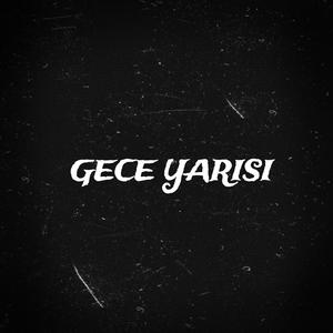 GECE YARISI (feat. Merdo-st) [Explicit]