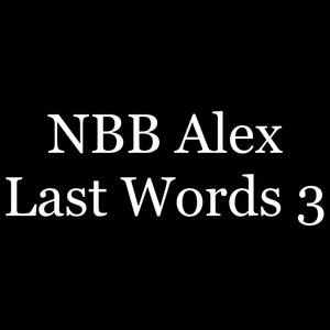 Last Words 3