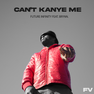Can't Kanye Me (Explicit)
