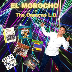 El Morocho y The Caracas L.B.