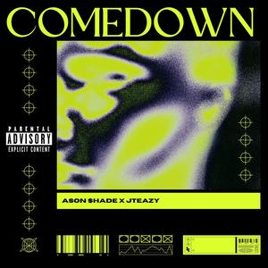 COMEDOWN (Explicit)