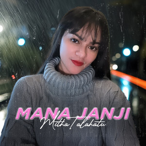 MANA JANJI