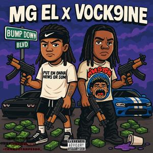 Bump Down (feat. Vock9ine) (Explicit)