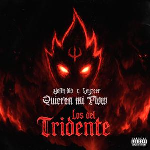 QUIEREN MI FLOW (Explicit)