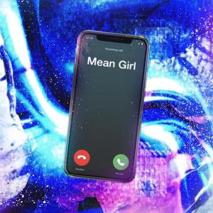 Mean Girl (Explicit)