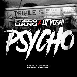 Psycho (Explicit)