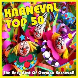 Karneval Top 50 - The Very Best Of German Karneval