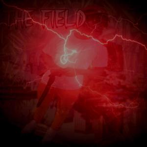 The Field (Explicit)