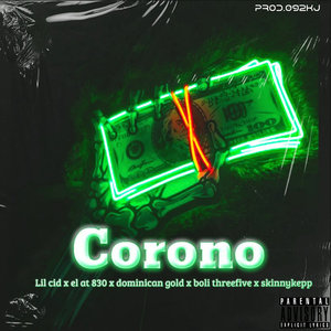 Corono (Explicit)