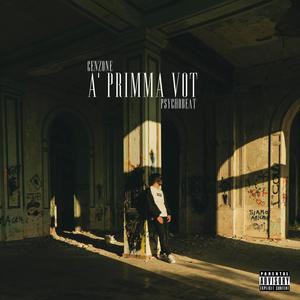 A Primma Vot (feat. PsychoBeat) [Explicit]